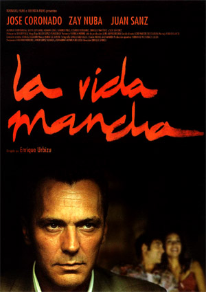 poster de La vida mancha